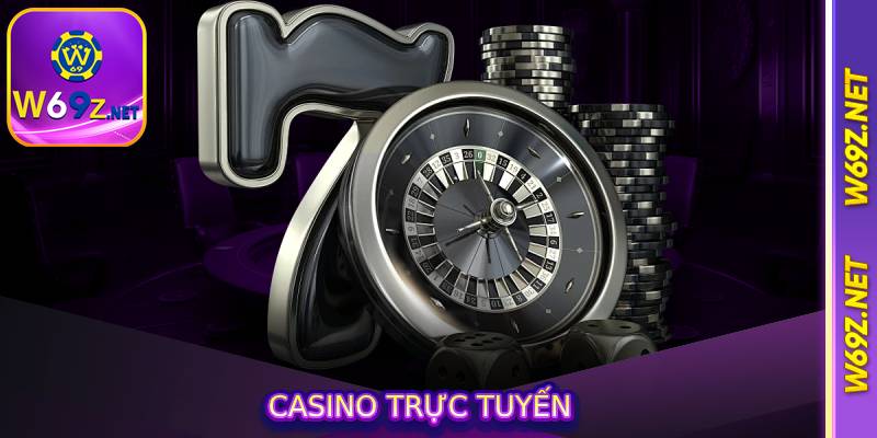 Casino trực tuyến